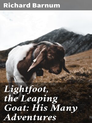 cover image of Lightfoot, the Leaping Goat